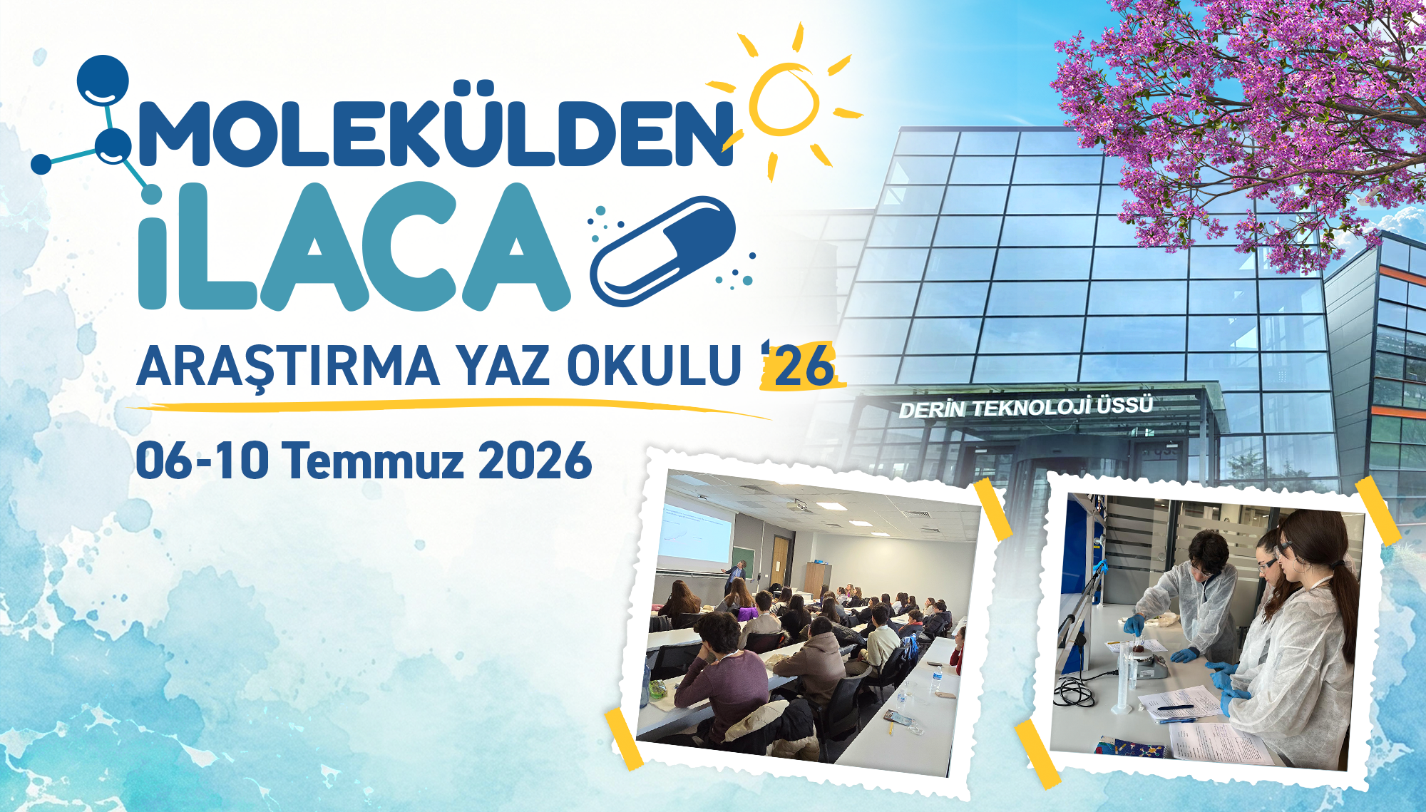 “From Molecule to Drug” Research Summer School